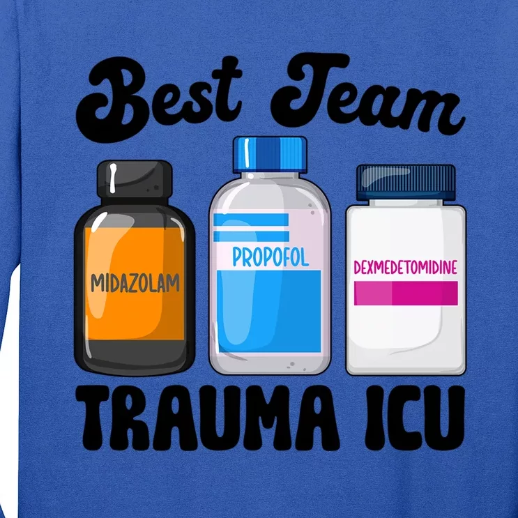 Best Team Trauma Icu Nurse Squad Trauma Intensive Care Unit Gift Long Sleeve Shirt