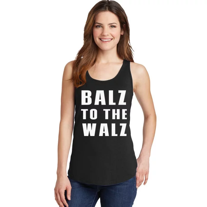 Balz To The Walz Harris Walz 2024 Ladies Essential Tank