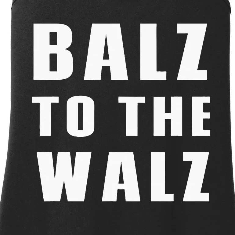 Balz To The Walz Harris Walz 2024 Ladies Essential Tank