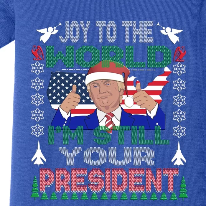 Best Trump Ugly Christmas Usa Still Your President Gift Baby Bodysuit