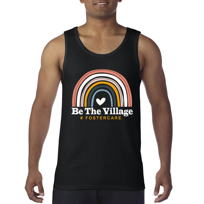 Be The Village Rainbow Foster Care Foster Adoption Day Tank Top