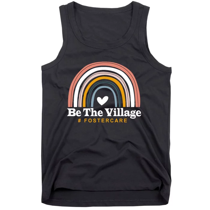 Be The Village Rainbow Foster Care Foster Adoption Day Tank Top