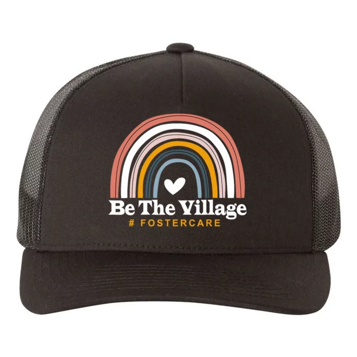 Be The Village Rainbow Foster Care Foster Adoption Day Yupoong Adult 5-Panel Trucker Hat