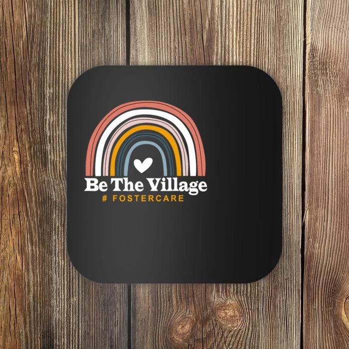 Be The Village Rainbow Foster Care Foster Adoption Day Coaster