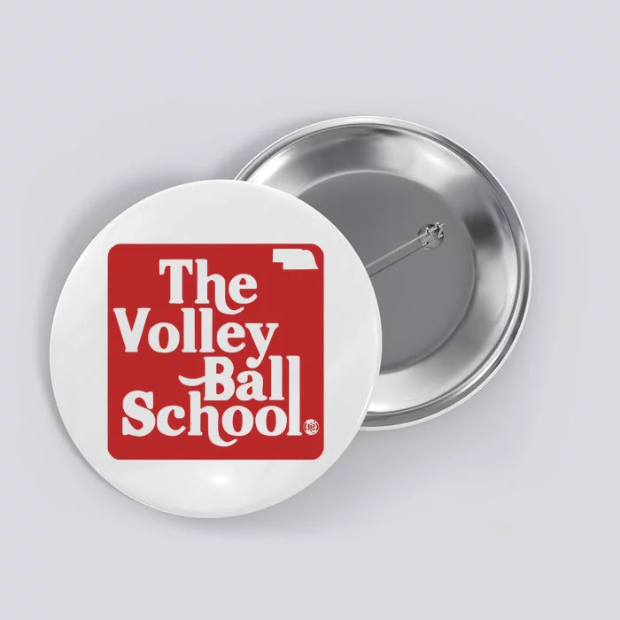 Bbbprinting The Volleyball School Nebraska Button