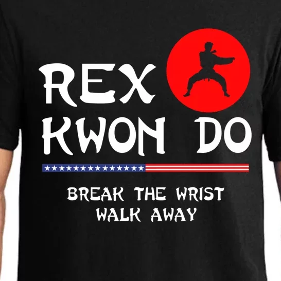 Break The Wrist Walk Away Rex Kwon Do Pajama Set