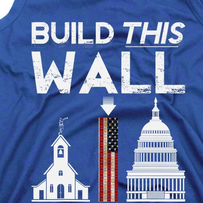 Build This Wall Separation Of Church And State Usa Gift Tank Top