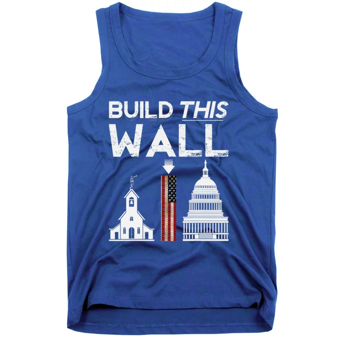 Build This Wall Separation Of Church And State Usa Gift Tank Top