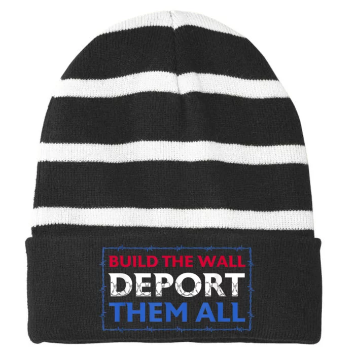 Build The Wall Deport Them All Striped Beanie with Solid Band