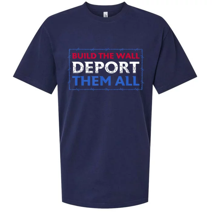 Build The Wall Deport Them All Sueded Cloud Jersey T-Shirt