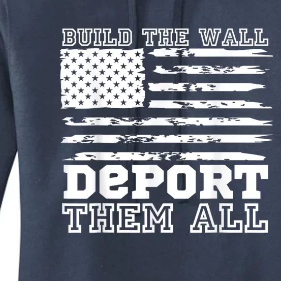 Build The Wall Deport Them All America Flag Women's Pullover Hoodie