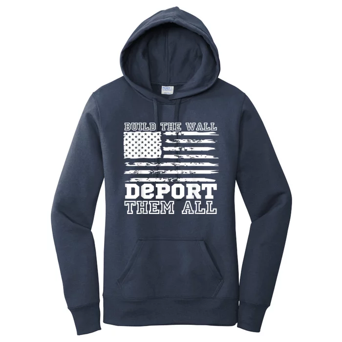 Build The Wall Deport Them All America Flag Women's Pullover Hoodie