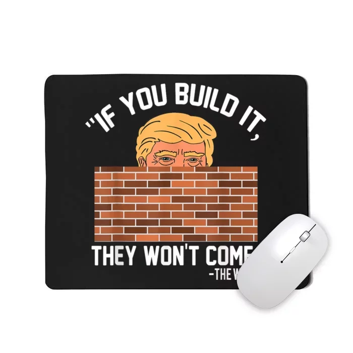 Build The Wall Support President Of Usa Trump Gift Mousepad