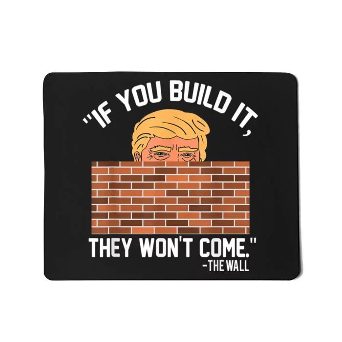 Build The Wall Support President Of Usa Trump Gift Mousepad