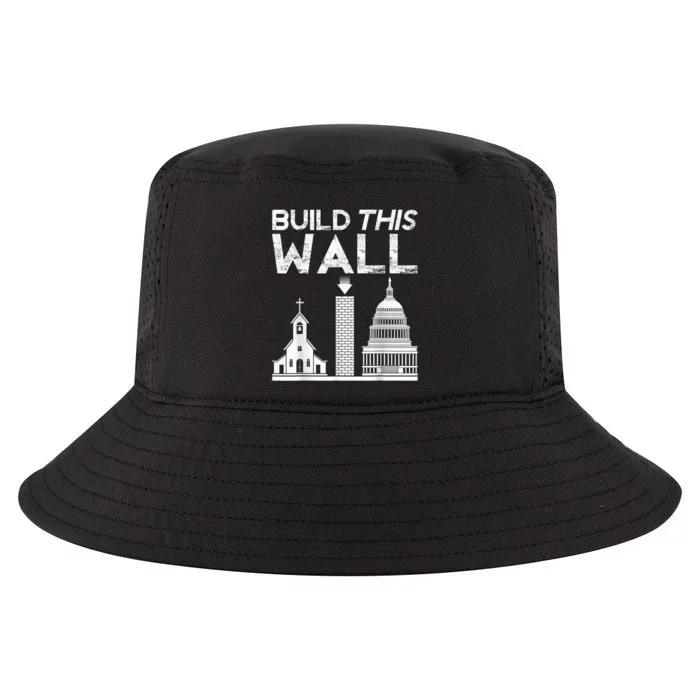 Build This Wall Separation Of Church And State Usa Cool Comfort Performance Bucket Hat