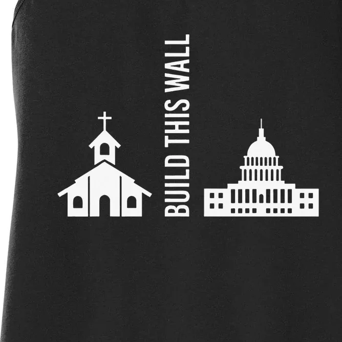 Build This Wall Ironic Separate Church and State Women's Racerback Tank