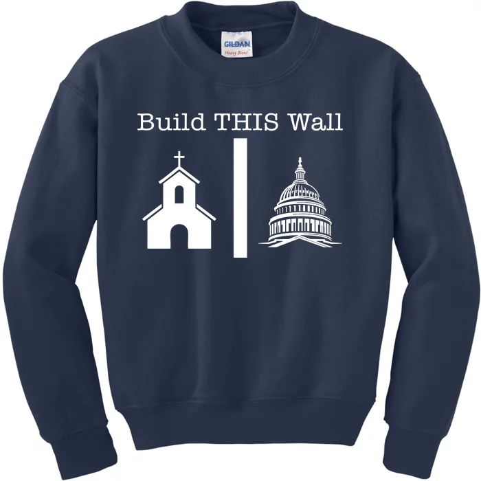 Build This Wall Separation Of Church And State Usa Kids Sweatshirt