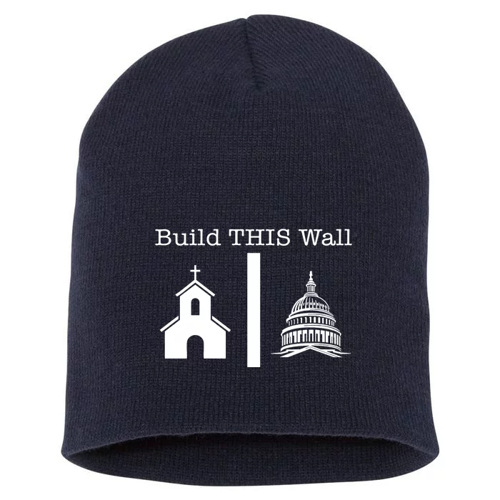 Build This Wall Separation Of Church And State Usa Short Acrylic Beanie