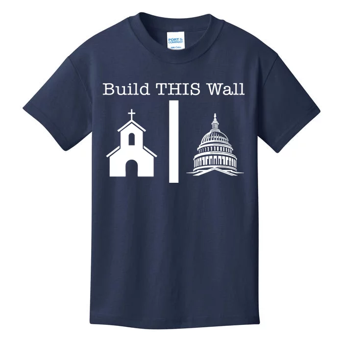 Build This Wall Separation Of Church And State Usa Kids T-Shirt