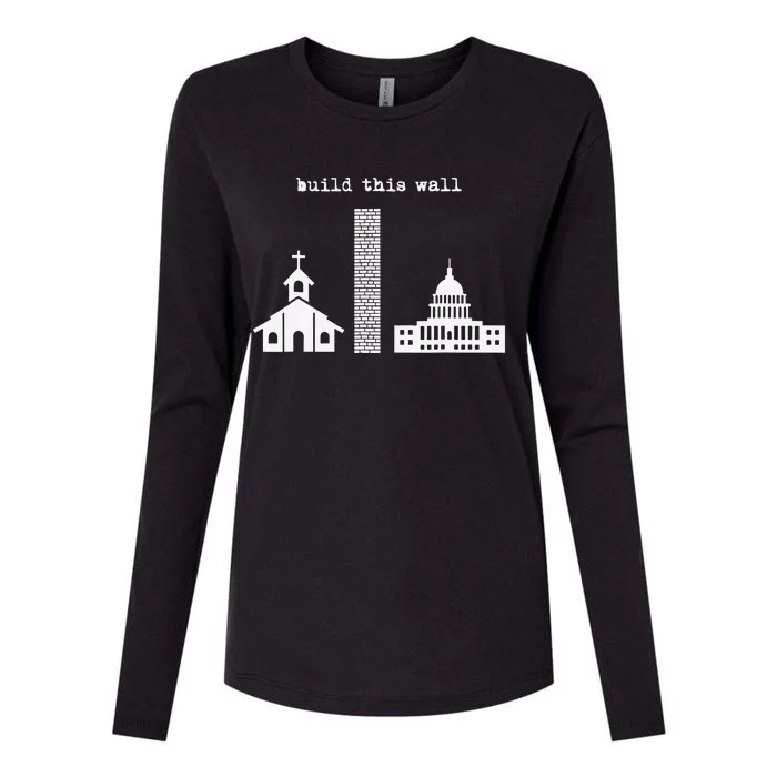 Build This Wall Ironic Separate Church and State Womens Cotton Relaxed Long Sleeve T-Shirt