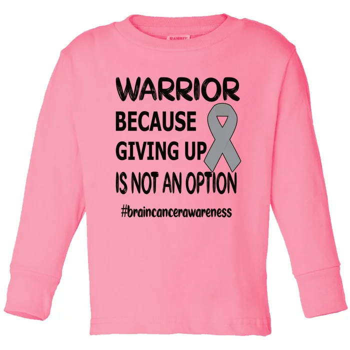 Brain Tumor Warrior Brain Cancer Awareness Ribbon Gift Toddler Long Sleeve Shirt