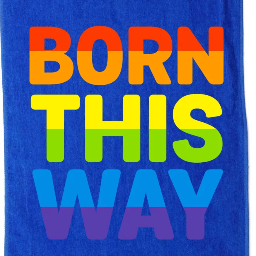 Born This Way Gay Pride Parade Rainbow Flag Gift Platinum Collection Golf Towel