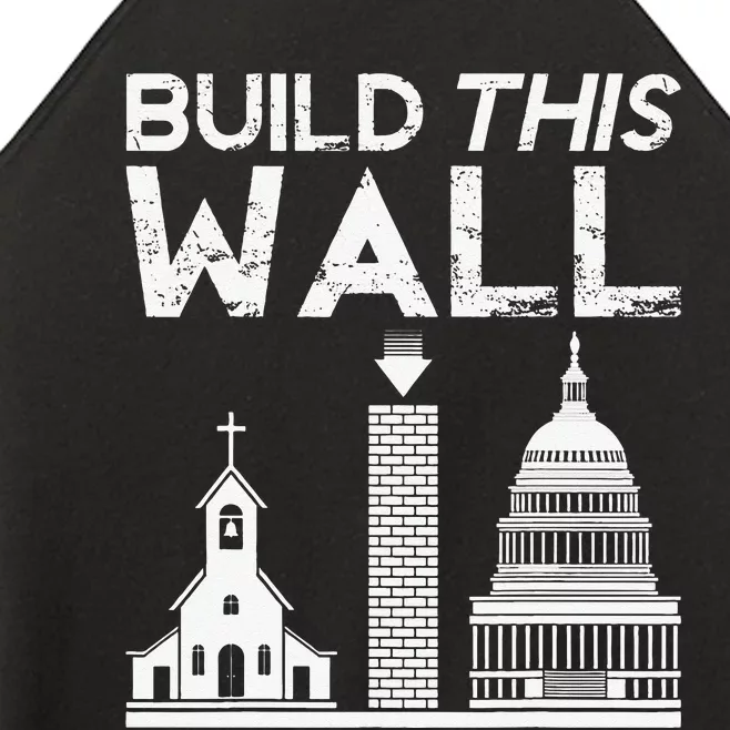 Build This Wall Separation Of Church And State USA Women’s Perfect Tri Rocker Tank