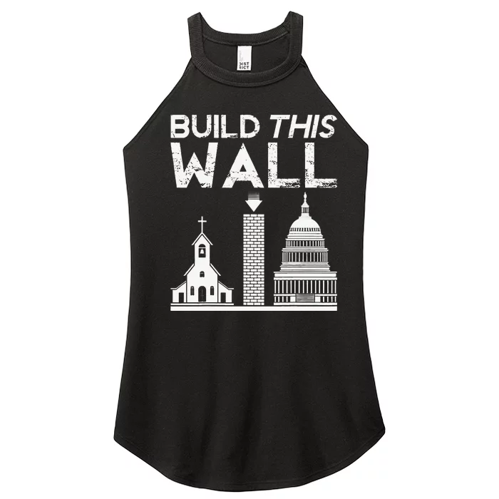 Build This Wall Separation Of Church And State USA Women’s Perfect Tri Rocker Tank