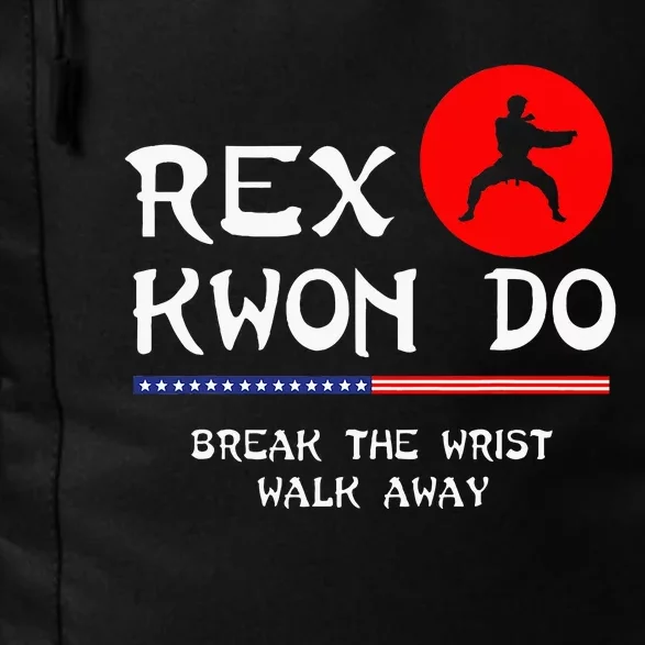 Break The Wrist Walk Away Rex Kwon Do Daily Commute Backpack