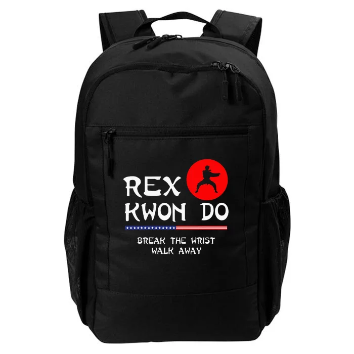 Break The Wrist Walk Away Rex Kwon Do Daily Commute Backpack