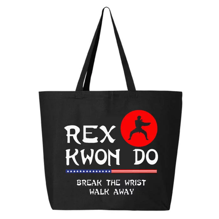 Break The Wrist Walk Away Rex Kwon Do 25L Jumbo Tote