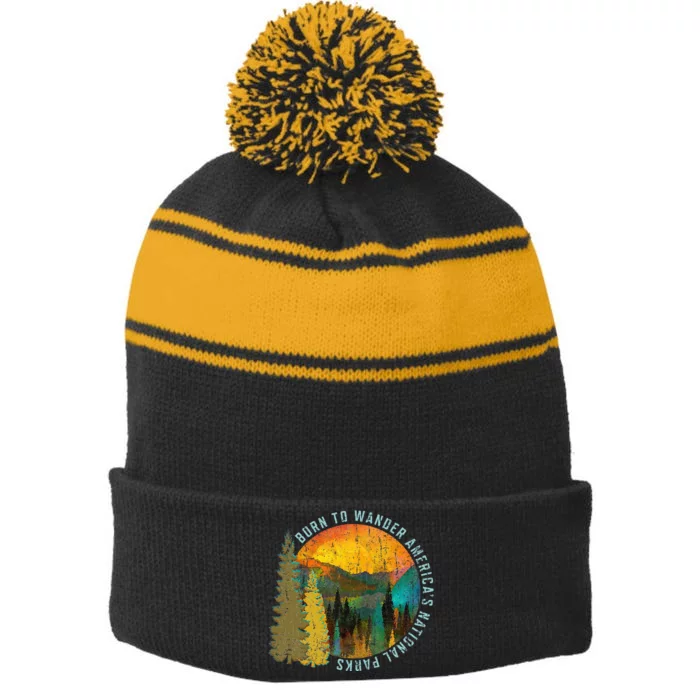 Born To Wander Americas National Parks Vintage Stripe Pom Pom Beanie