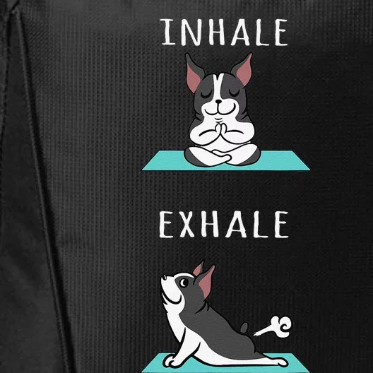 Boston Terrier Yoga Inhale Exhale Funny Dog City Backpack