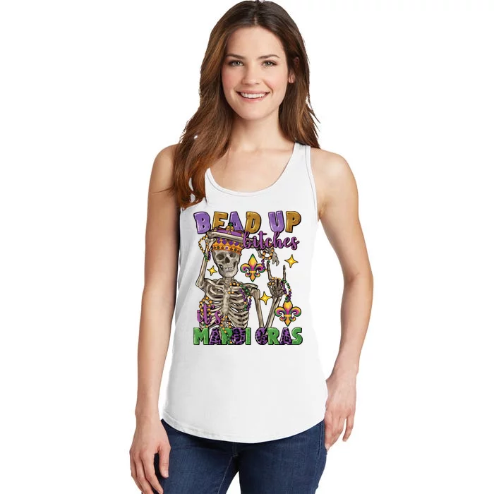 Bead Up Bitches Its Mardi Gras Skeleton Ladies Essential Tank