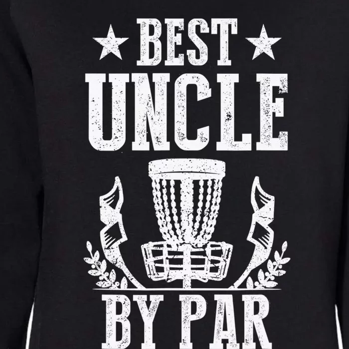 Best Uncle By Par Fathers Day Frisbee Disc Golf Womens California Wash Sweatshirt