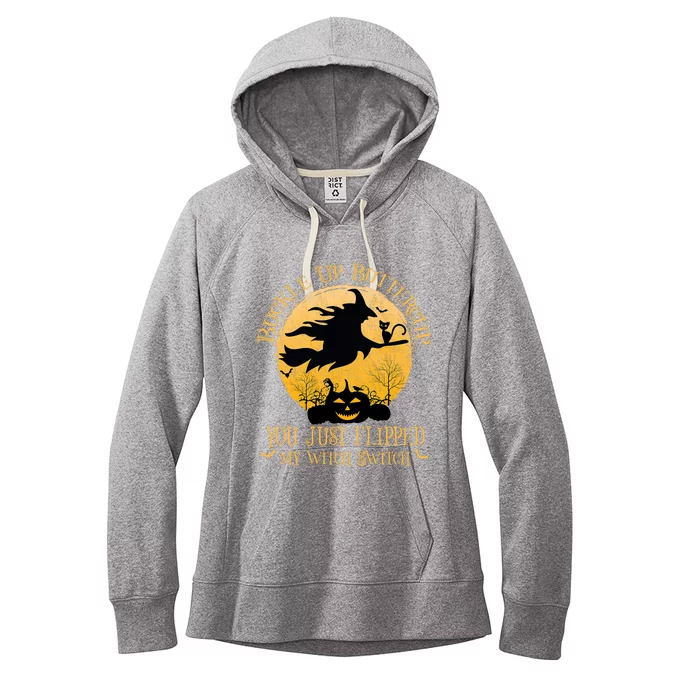 Buckle Up Buttercup You Just Flipped My Witch Switch Women's Fleece Hoodie