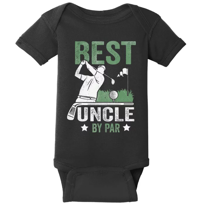 Best Uncle By Par Fathers Day Golf Gift Baby Bodysuit