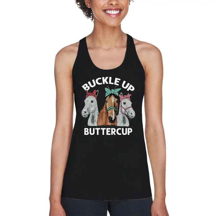 Buckle Up Buttercup Horses Women's Racerback Tank