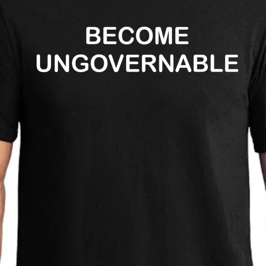 Become Ungovernable Pajama Set