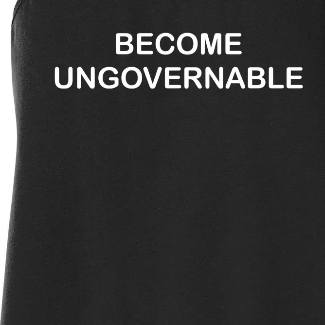 Become Ungovernable Women's Racerback Tank