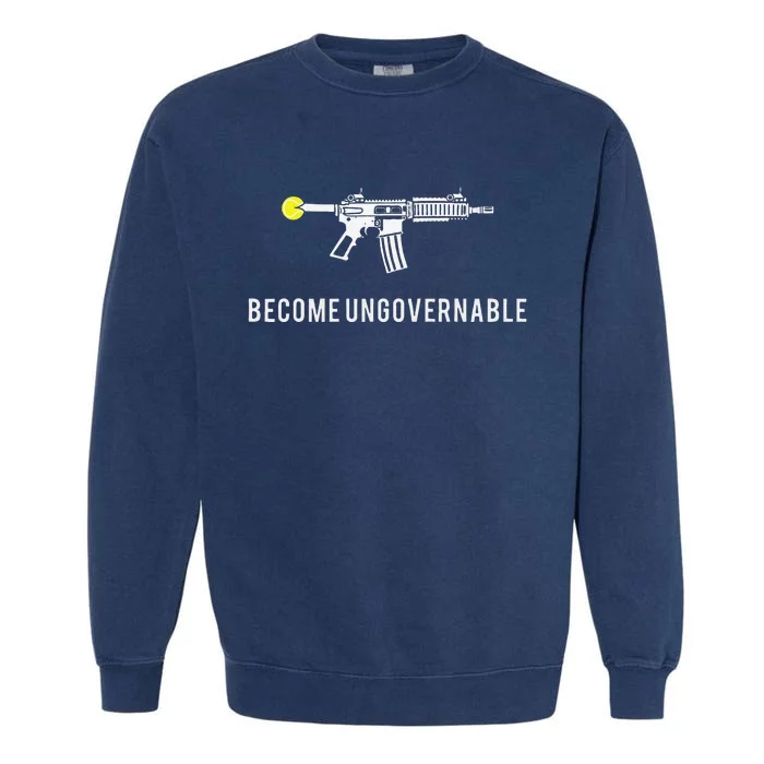 Become Ungovernable Garment-Dyed Sweatshirt