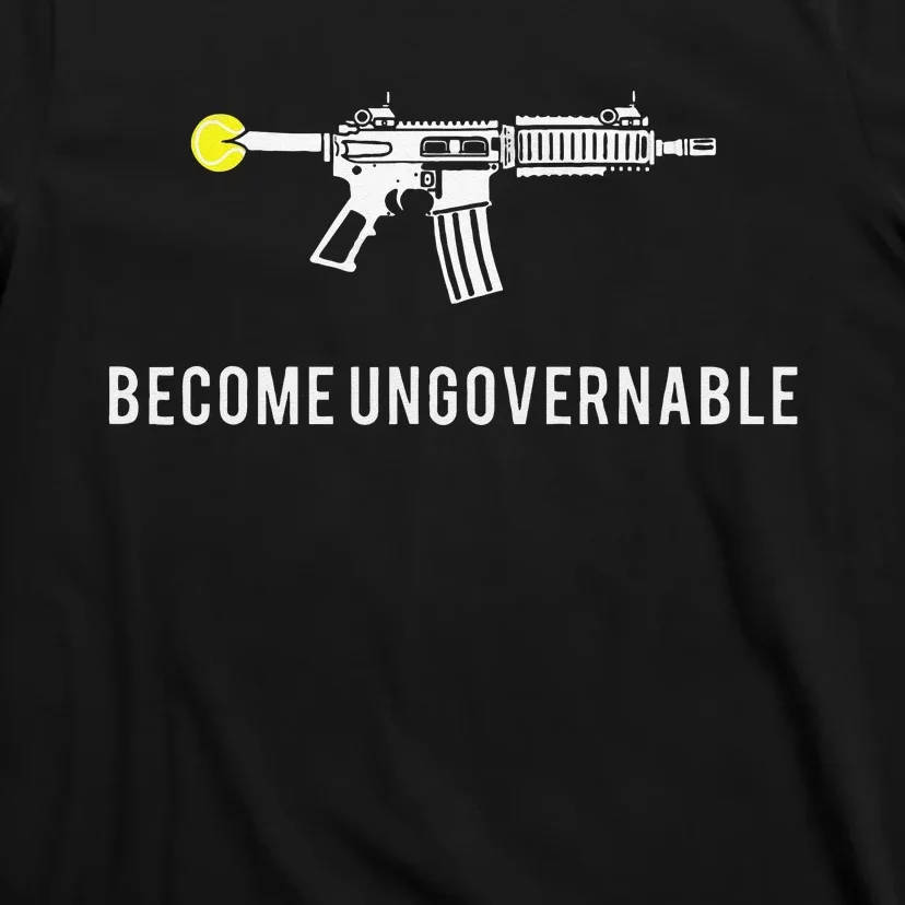 Become Ungovernable T-Shirt