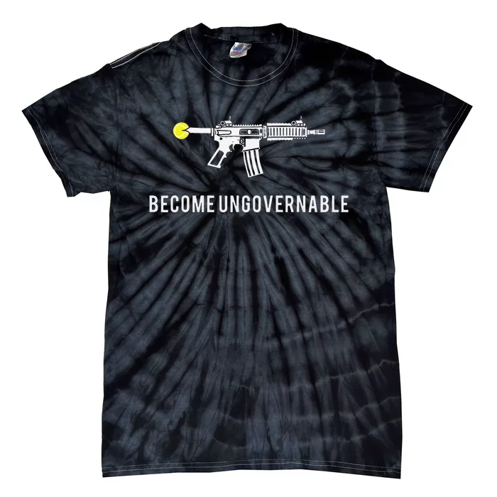 Become Ungovernable Tie-Dye T-Shirt