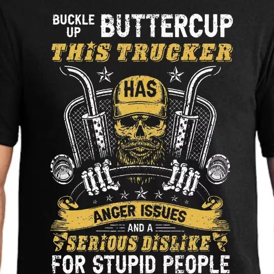 Buckle Up Buttercup This Trucker Has Anger Issues Trucker Pajama Set