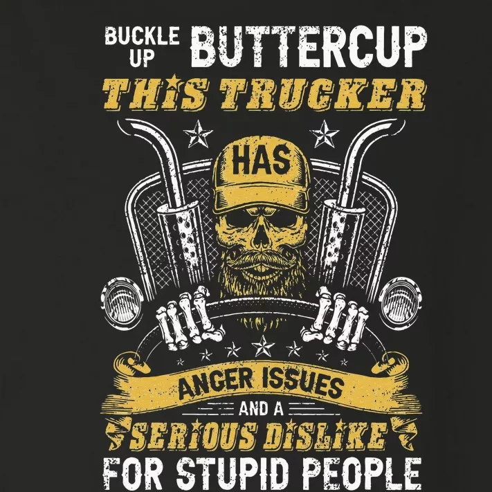 Buckle Up Buttercup This Trucker Has Anger Issues Trucker Toddler Long Sleeve Shirt