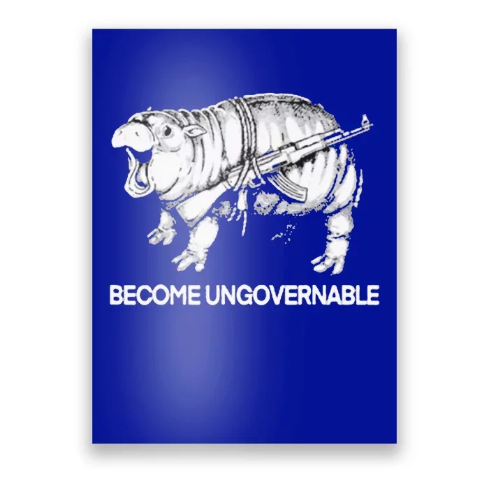 Become Ungovernable Poster