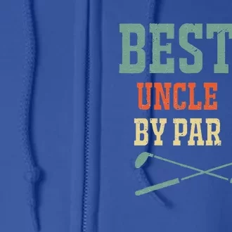 Best Uncle By Par Golf Matching Family Full Zip Hoodie