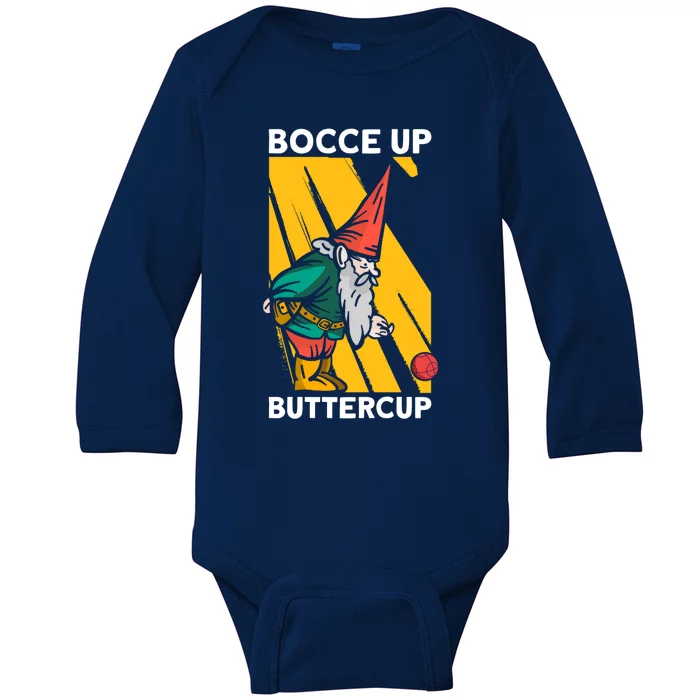 Bocce Up Buttercup Bocce Ball Christmas Gift Baby Long Sleeve Bodysuit