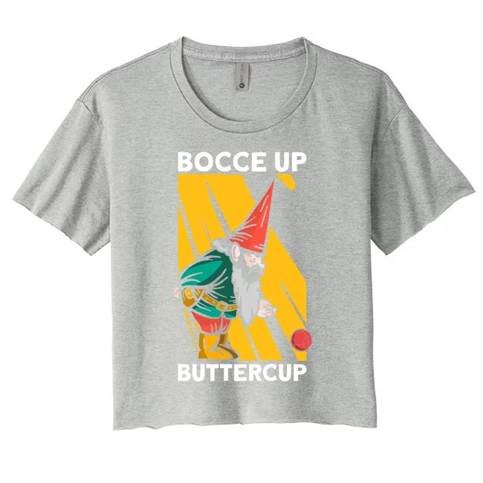 Bocce Up Buttercup Bocce Ball Christmas Gift Women's Crop Top Tee