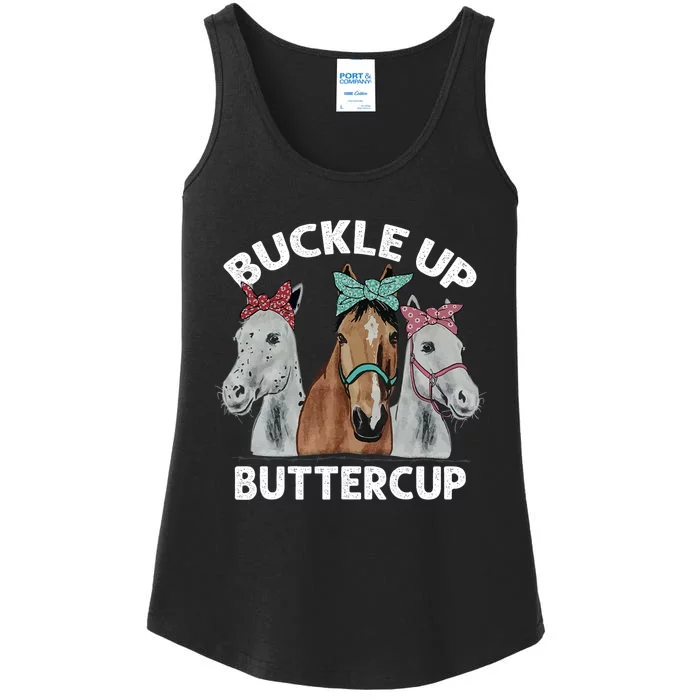 Buckle Up Buttercup Horses Ladies Essential Tank